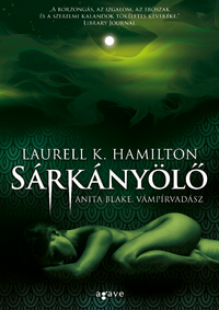 Laurell K. Hamilton: Sárkányölő -  (Könyv)