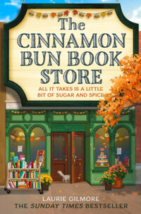 Laurie Gilmore: The Cinnamon Bun Book Store -  (Könyv)