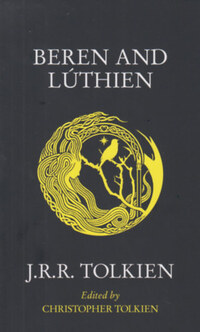 J. R. R. Tolkien: Beren and Lúthien -  (Könyv)