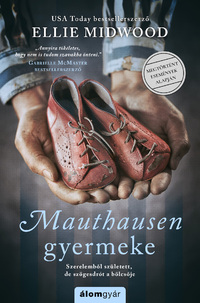Ellie Midwood: Mauthausen gyermeke -  (Könyv)