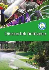 Díszkertek öntözése -  (Könyv)