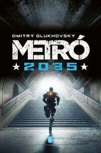 Dmitry Glukhovsky: Metró 2035 -  (Könyv)