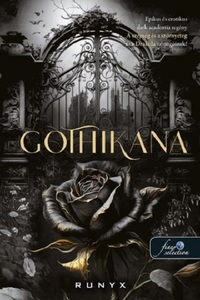 Runyx: Gothikana -  (Könyv)