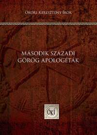 Második századi görög apologéták -  (Könyv)