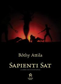 Bőthy Attila: Sapienti ​Sat -  (Könyv)