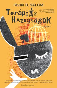 Irvin D. Yalom: Terápiás hazugságok -  (Könyv)