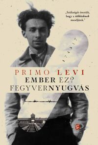 Primo Levi: Ember ez? - Fegyvernyugvás -  (Könyv)