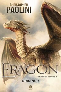 Christopher Paolini: Eragon - Brisingr - Örökség-ciklus 3. -  (Könyv)