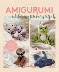Annemarie Sichermann: Amigurumi - Vidám puhaságok -  (Könyv)