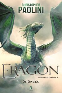 Christopher Paolini: Eragon - Örökség - Örökség-ciklus 4. -  (Könyv)