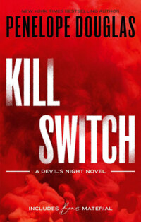 Penelope Douglas: Kill Switch -  (Könyv)