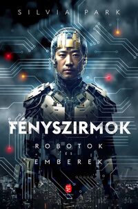 Silvia Park: Fényszirmok -  (Könyv)