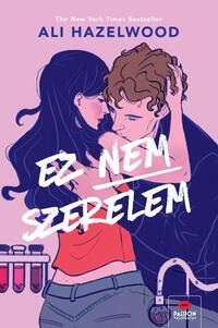 Ali Hazelwood: Ez nem szerelem -  (Könyv)