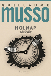 Guillaume Musso: Holnap -  (Könyv)