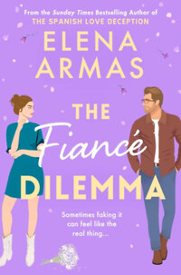 Elena Armas: The Fiance Dilemma -  (Könyv)