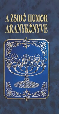 Köves József: A zsidó humor aranykönyve -  (Könyv)