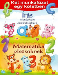 Matematika elsősöknek - Írás - Két munkafüzet egy kötetben -  (Könyv)