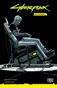 Bartosz Sztybor: Cyberpunk 2077: Áramszünet -  (Könyv)