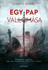 Szántó Dániel: Egy pap vallomása -  (Könyv)