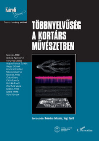 Nagy Judit: Többnyelvűség a kortárs művészetben -  (Könyv)