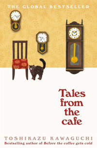 Toshikazu Kawaguchi: Tales from the Cafe -  (Könyv)