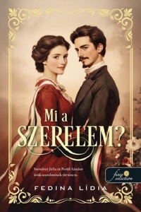 Fedina Lídia: Mi a szerelem? -  (Könyv)