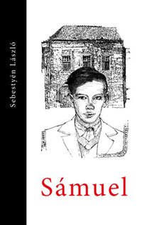 Sebestyén László: Sámuel -  (Könyv)