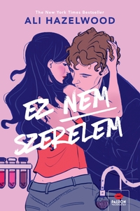 Ali Hazelwood: Ez nem szerelem - (Különleges kiadás) -  (Könyv)