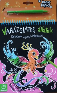 Anna Podgórska: Karckönyv kaparós pálcikával - Varázslatos állatok -  (Könyv)