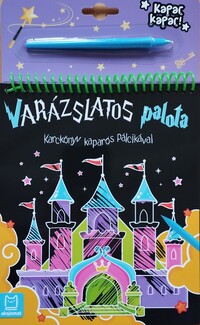 Anna Podgórska: Karckönyv kaparós pálcikával - Varázslatos palota -  (Könyv)