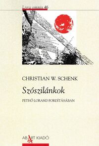 Christian W. Schenk: Szószilánkok -  (Könyv)