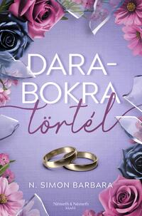 N. Simon Barbara: Darabokra törtél - (Különleges kiadás) -  (Könyv)