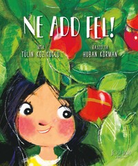 Tülin Kozikoglu: Ne add fel! -  (Könyv)