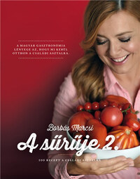 Borbás Marcsi: A sűrűje 2. -  (Könyv)
