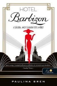 Paulina Bren: Hotel Barbizon -  (Könyv)