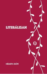 Németh Zsófi: Literálisan -  (Könyv)