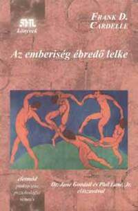 Frank D. Cardelle: Az emberiség ébredő lelke -  (Könyv)
