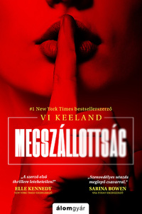 Vi Keeland: Megszállottság -  (Könyv)