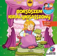 Borsószem királykisasszony - és más mesék -  (Könyv)