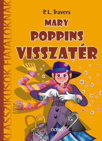 P. L. Travers: Mary Poppins visszatér -  (Könyv)