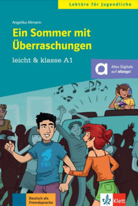 Angelika Allmann: Ein Sommer mit Überraschungen A1. - Német nyelvű olvasmány + online anyagok -  (Könyv)
