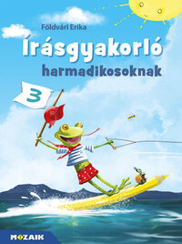Földvári Erika: Írásgyakorló harmadikosoknak -  (Könyv)
