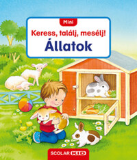Sandra Grimm: Mini Keress, találj, mesélj! - Állatok -  (Könyv)
