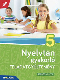 Kertész Józsefné, Kosik Lászlóné: Nyelvtan gyakorló feladatgyűjtemény 5. osztály -  (Könyv)