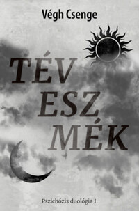 Végh Csenge: Téveszmék -  (Könyv)