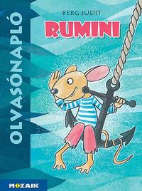 Berg Judit: Olvasónapló - Rumini - Munkáltató füzet a házi olvasmány feldolgozásához -  (Könyv)