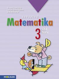Árvainé Libor Ildikó, Lángné Juhász Szilvia, Szabados Anikó: MS-1731 Sokszínű matematika - Munkatankönyv 3.o. I. félév -  (Könyv)