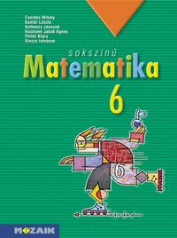 Csordás Mihály, Konfár László, Kothencz Jánosné, Kozmáné Jakab Ágnes, Pintér Klára, Vincze Istvánné: MS-2306 Sokszínű matematika tankönyv 6.o. -  (Könyv)