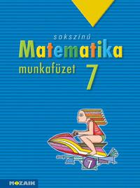 Kothencz Jánosné, Pintér Klára: MS-2317 Sokszínű matematika munkafüzet 7. o. -  (Könyv)