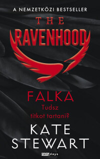 Kate Stewart: The Ravenhood - Falka - (Különleges kiadás) -  (Könyv)